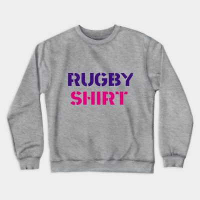 Rugby Shirt Crewneck Sweatshirt Official Rugby Merch