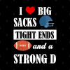 Funny Football Shirt Womens I Love Big Sacks Tight Tapestry Official Rugby Merch