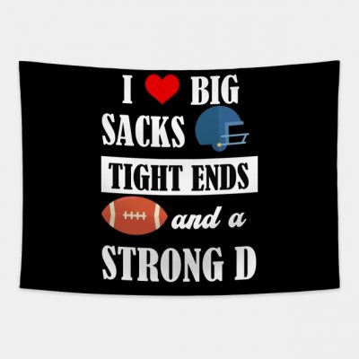 Funny Football Shirt Womens I Love Big Sacks Tight Tapestry Official Rugby Merch