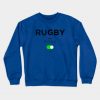 Rugby Mode On Crewneck Sweatshirt Official Rugby Merch