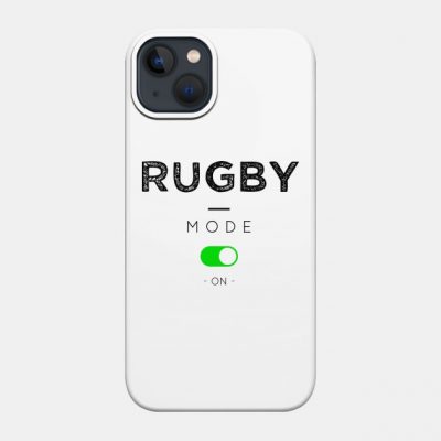 Rugby Mode On Phone Case Official Rugby Merch